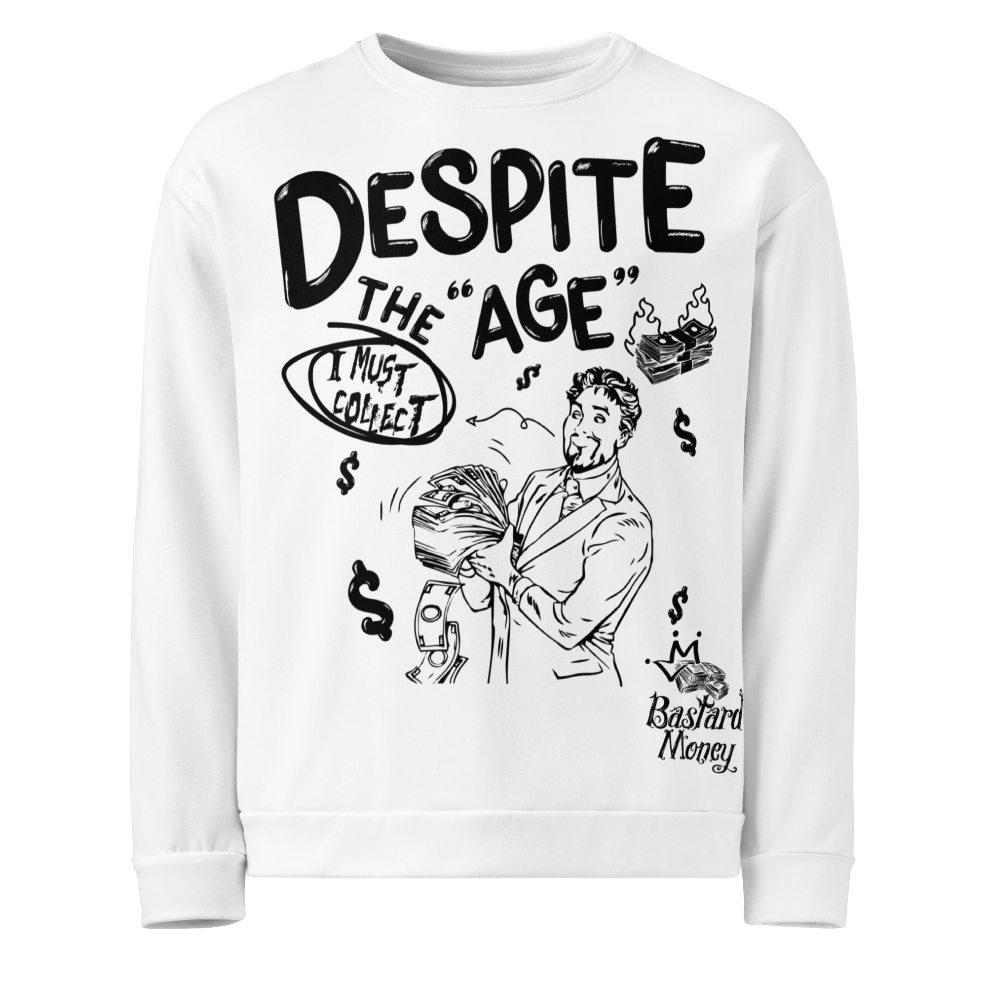 Bastard Money Line 2 Unisex Sweatshirt